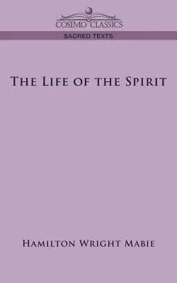 Viața spiritului (The Life of the Spirit) - The Life of the Spirit