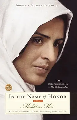 În numele onoarei: A Memoir - In the Name of Honor: A Memoir