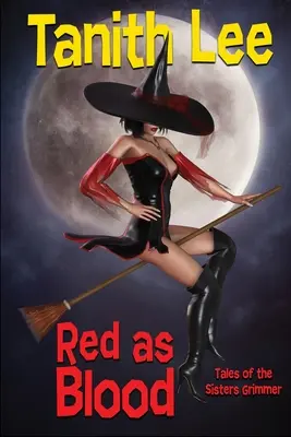 Roșu ca sângele: Poveștile surorilor Grimmer - Red as Blood: Tales of the Sisters Grimmer