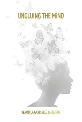Dezlegarea minții - Ungluing the Mind