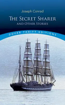 The Secret Sharer și alte povestiri - The Secret Sharer and Other Stories