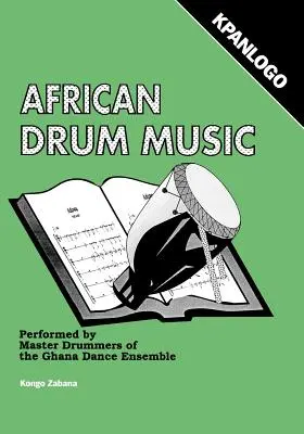 Muzica tobelor africane - Kpanlogo - African Drum Music - Kpanlogo