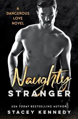 Străin obraznic - Naughty Stranger