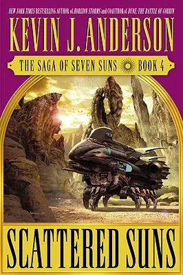 Sori risipiți: Saga celor șapte sori - Cartea 4 - Scattered Suns: The Saga of Seven Suns - Book #4