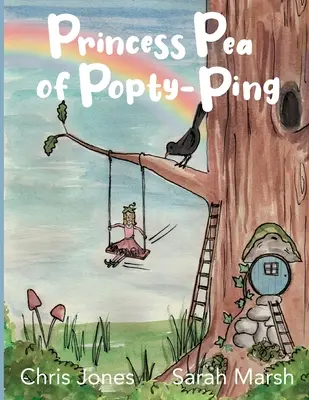 Prințesa Mazăre a lui Popty Ping - Princess Pea of Popty Ping