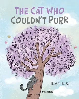 Pisica care nu putea toarce - The Cat Who Couldn't Purr