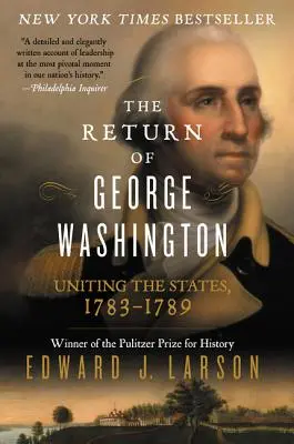 Întoarcerea lui George Washington - The Return of George Washington