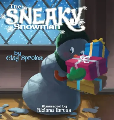 The Sneaky Snowman: O poveste de Crăciun - The Sneaky Snowman: A Christmas Story