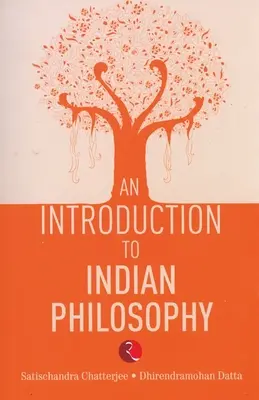 O introducere în filosofia indiană - An Introduction to Indian Philosophy