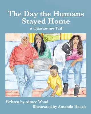 The Day the Humans Stayed Home: O coadă de carantină - The Day the Humans Stayed Home: A Quarantine Tail