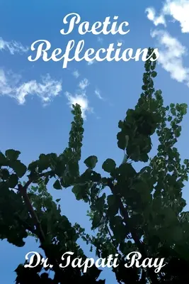 Reflecții poetice - Poetic Reflections