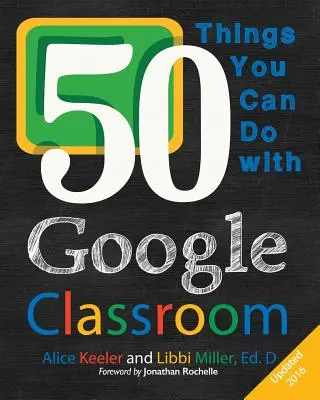 50 de lucruri pe care le puteți face cu Google Classroom - 50 Things You Can Do With Google Classroom