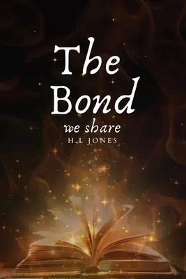 Legătura pe care o împărtășim - The Bond we share