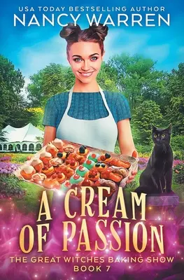 O cremă de pasiune: The Great Witches Baking Show - A Cream of Passion: The Great Witches Baking Show
