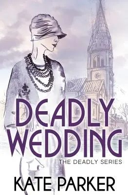 Nuntă mortală - Deadly Wedding