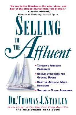 Vânzarea către persoanele înstărite - Selling to the Affluent