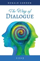 Calea dialogului - The Way of Dialogue