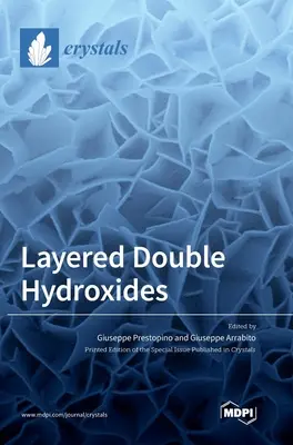 Hidroxizi dubli stratificați - Layered Double Hydroxides