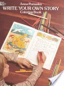 Scrie-ți propria poveste Carte de colorat - Write Your Own Story Coloring Book