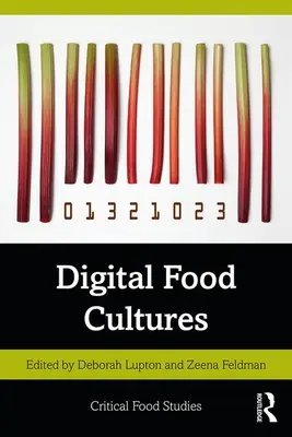 Culturi alimentare digitale - Digital Food Cultures