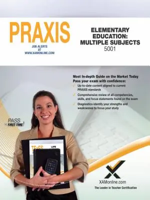 2017 Praxis Educație elementară: Subiecte multiple (5001) - 2017 Praxis Elementary Education: Multiple Subjects (5001)