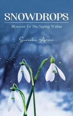 Picături de zăpadă - Snowdrops
