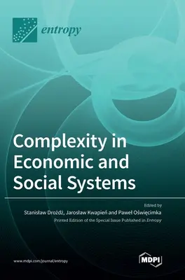 Complexitatea în sistemele economice și sociale - Complexity in Economic and Social Systems