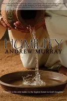 Umilința de Andrew Murray - Humility by Andrew Murray
