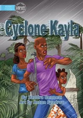 Ciclonul Kayla - Cyclone Kayla