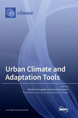 Clima urbană și instrumentele de adaptare - Urban Climate and Adaptation Tools