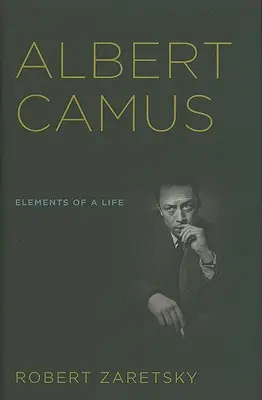 Albert Camus: Elementele unei vieți - Albert Camus: Elements of a Life