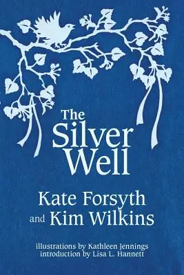 Fântâna de argint - The Silver Well