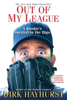 Out of My League: Supraviețuirea unui începător în Bigs - Out of My League: A Rookie's Survival in the Bigs
