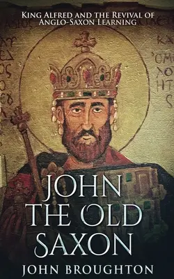 John Vechiul Saxon - John The Old Saxon