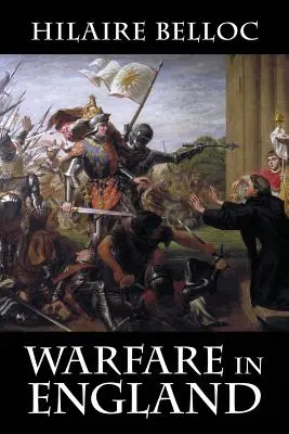 Războiul în Anglia - Warfare in England