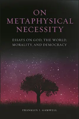 Despre necesitatea metafizică - On Metaphysical Necessity