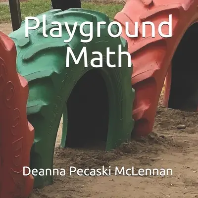 Matematica pe terenul de joacă - Playground Math