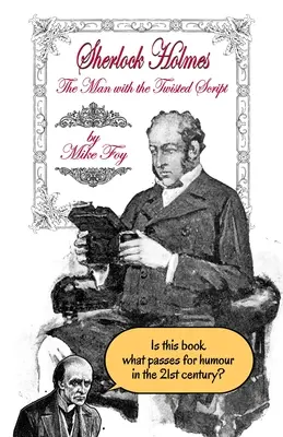 Sherlock Holmes - Omul cu scenariul răsucit - Sherlock Holmes The Man With The Twisted Script