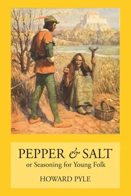 Piper și sare: Condimente pentru tineri - Pepper & Salt: Seasoning for Young Folk