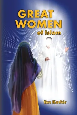 Marile femei ale islamului - Great Women of Islam
