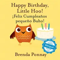 La mulți ani Little Hoo / feliz Cumpleaos Pequeo Buho! - Happy Birthday Little Hoo / feliz Cumpleaos Pequeo Buho!