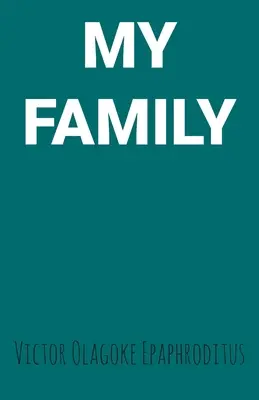 Familia mea - My Family