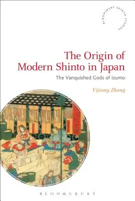 Originea șintoismului modern în Japonia: Zeii învinși din Izumo - The Origin of Modern Shinto in Japan: The Vanquished Gods of Izumo