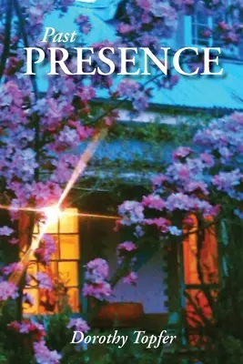 Prezența trecută - Past Presence