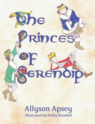 Prinții din Serendip - The Princes of Serendip