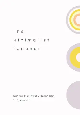 Profesorul minimalist - The Minimalist Teacher