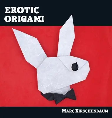 Origami erotic - Erotic Origami