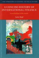 O istorie concisă a finanțelor internaționale - A Concise History of International Finance
