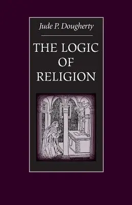 Logica religiei - The Logic of Religion