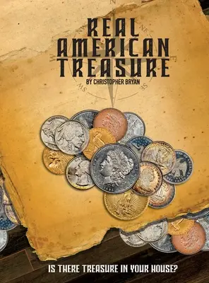 Adevărata comoară americană - Real American Treasure